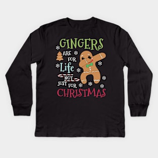 Gingers are for life not just for Christmas - Funny dabbing gingerbread Xmas gift Kids Long Sleeve T-Shirt